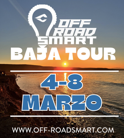 *ESPAÑOL* BAJA Off-Road Tour MARZO 4-8