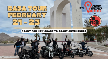 BAJA TOUR FEB 21-23 by JB MOTO & Co